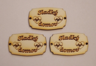 Tabuľka Sladký domov 5x3cm