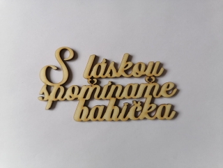 S láskou spomíname 13x7cm - babička 1