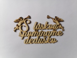 S láskou spomíname 13x7cm - deduško 2