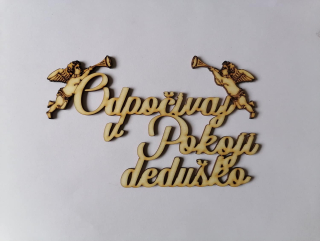 Odpočívaj v pokoji 14 x 7cm - deduško2