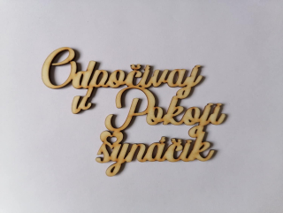Odpočívaj v pokoji 14 x 7cm - synáčik1