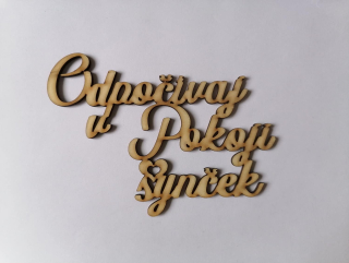 Odpočívaj v pokoji 14 x 7cm - synček2