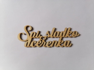 Spi sladko 13 x 5cm - dcérenka1
