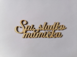 Spi sladko 13 x 5cm - mamička1